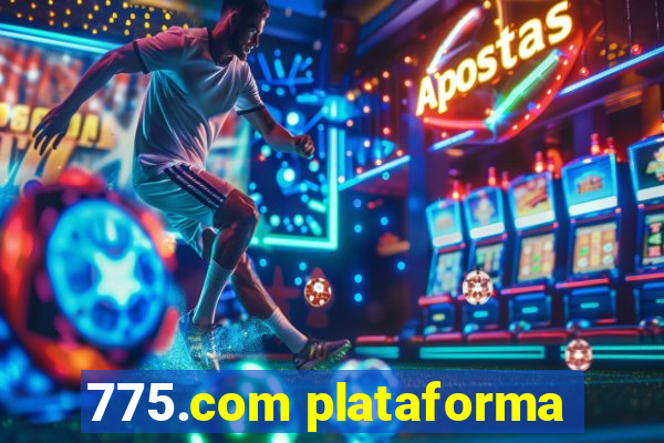 775.com plataforma